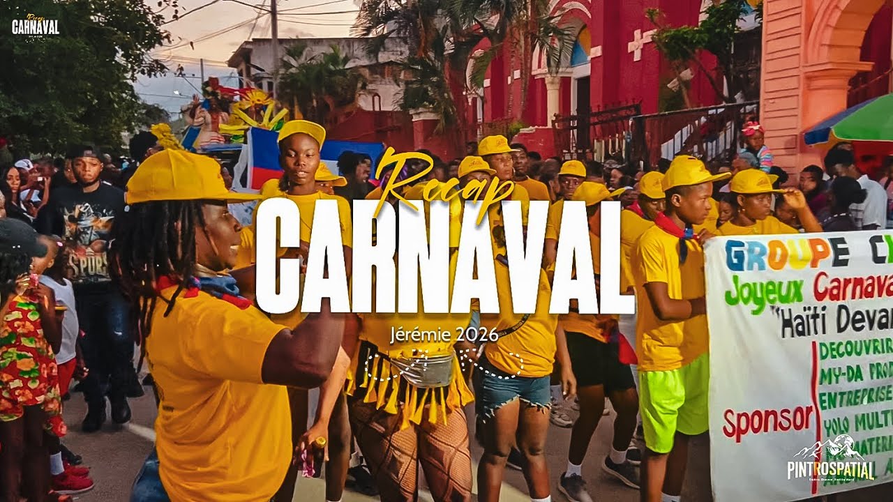 JÉRÉMIE | RECAP KANAVAL 2026 🇭🇹