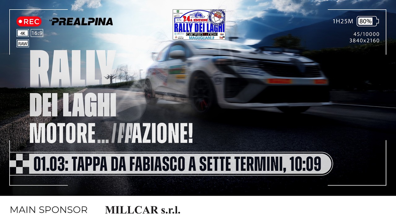 Rally dei Laghi 2026 - Fabiasco/Settetermini Domenica 01/03 Mattina