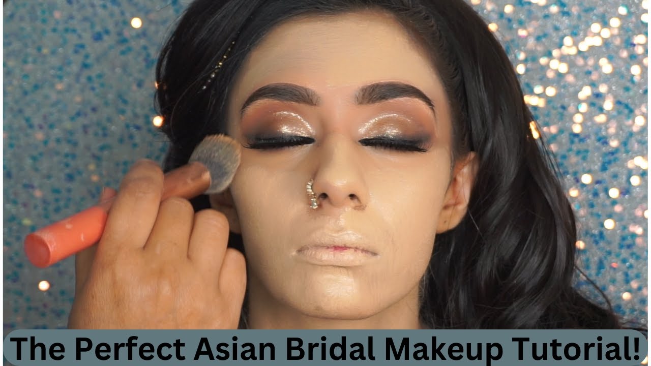 From Base To Eyes : Ultimate Asian Bridal Makeup Tutorial | Step By Step