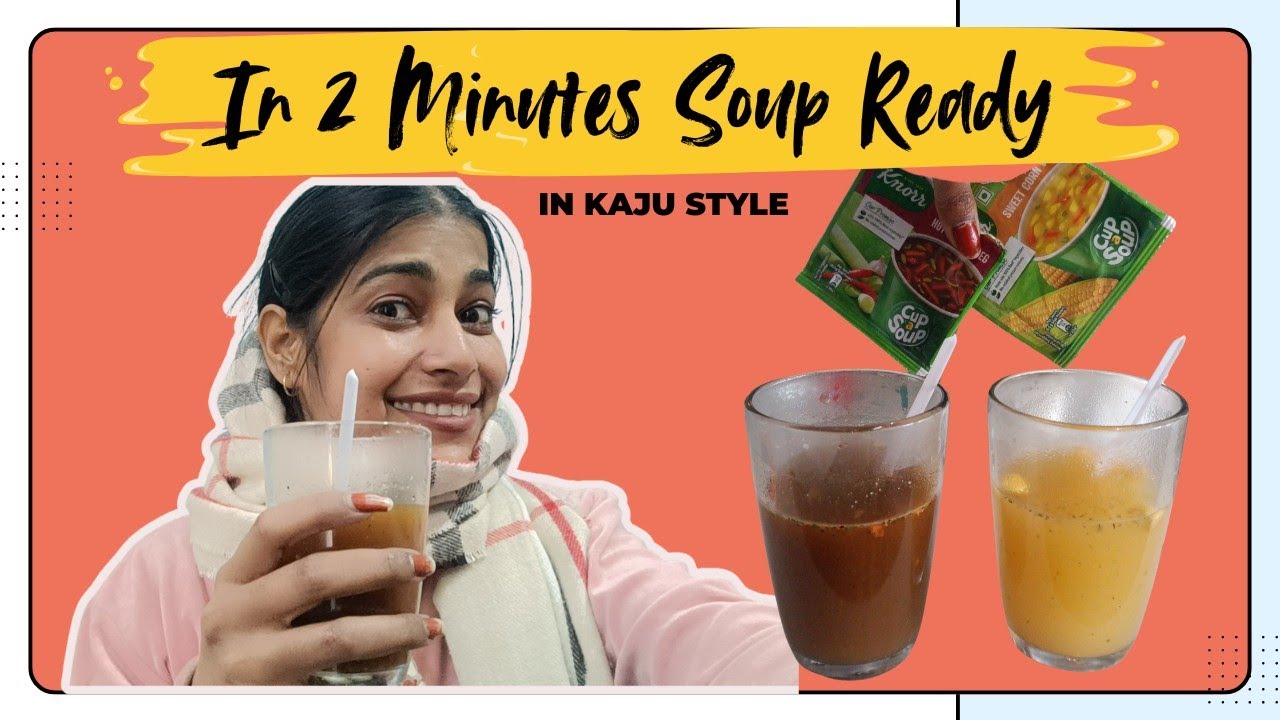 In 2 Minutes Soup Ready kaju style #newjourney #dailyvlog #somthingnew 