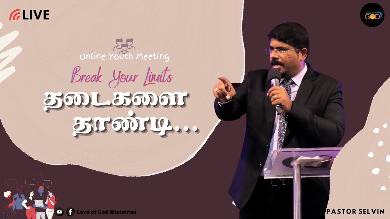 Online Youth Meeting | message for youth | Love Of God Ministries | Pr. Selvin