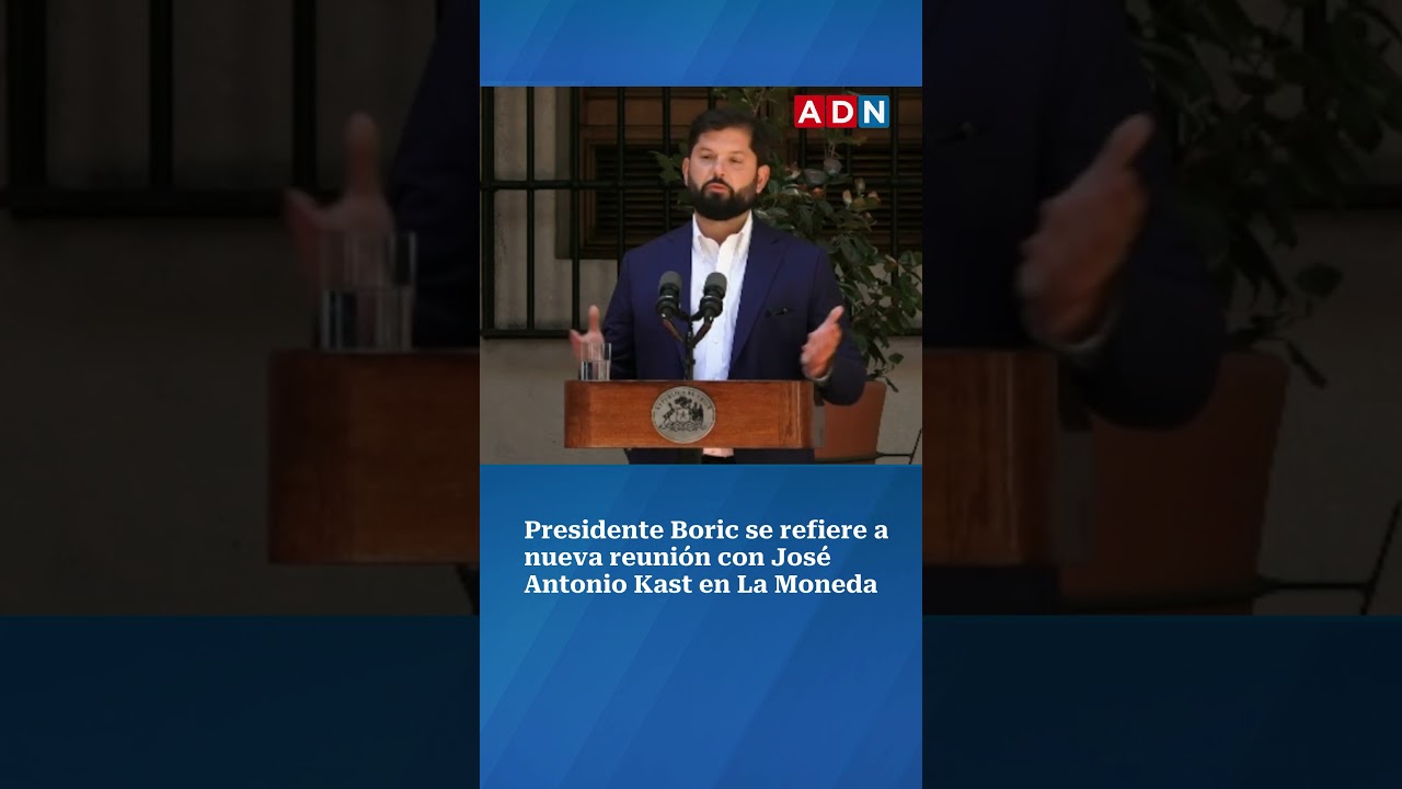 Presidente Boric entrega temas tratados en reuni&oacute;n con Kast
