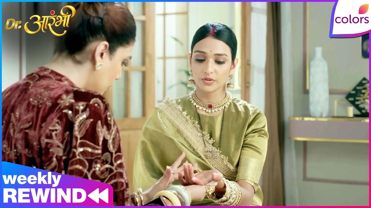 Dr. Aarambhi  | Ep. 20 to 24 | Weekly Rewind |  | Colors TV