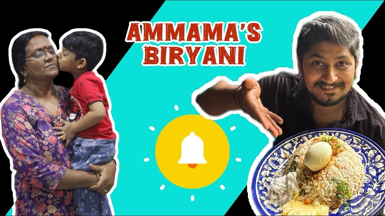 Ammama’s Special Biryani – Generational Love on a Plate
