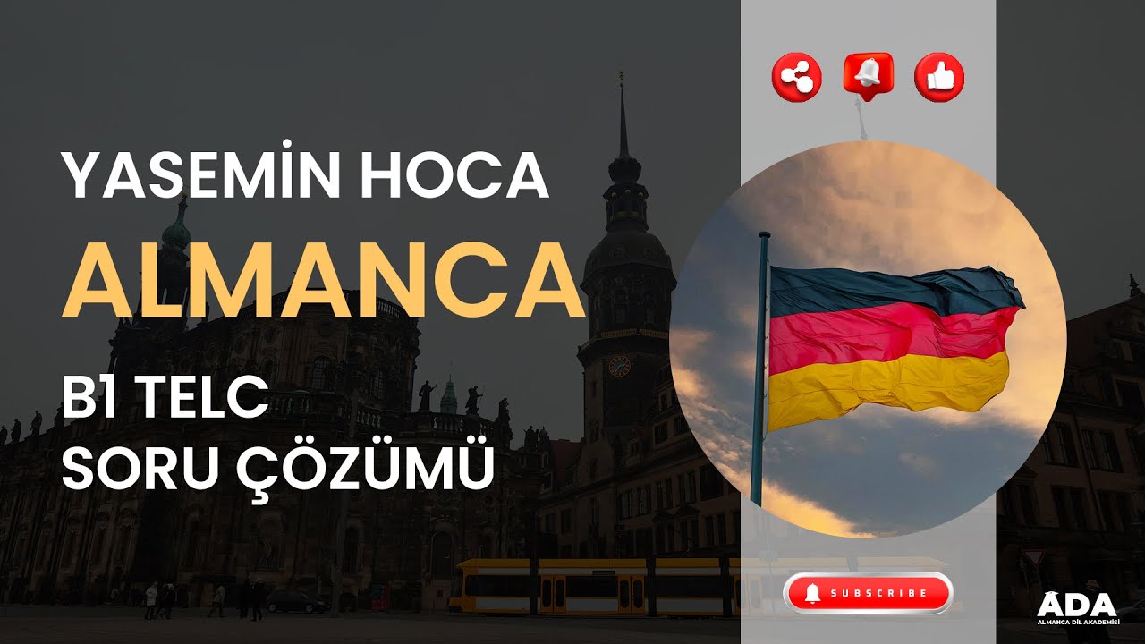 ALMANCA B1 TELC SORU ÇÖZÜMÜ I YASEMİN HOCA