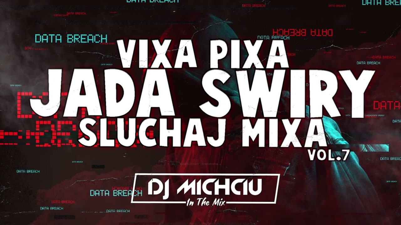 VIXA PIXA ZJADASZ MIXA #7 (VIXIARSKO & KLIMATYCZNIE) 2023 🔥☢️💊