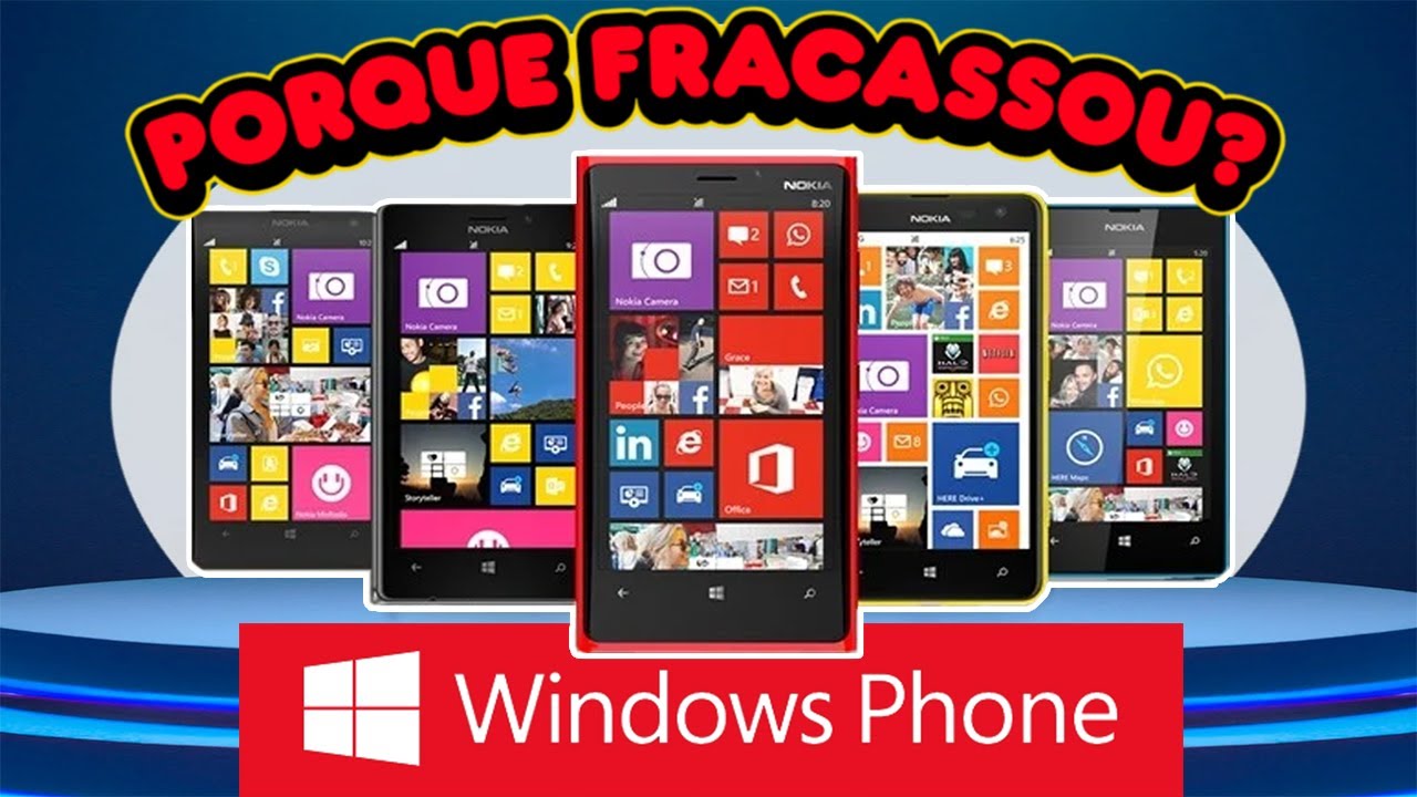 A Evolução do Windows Phone: O Sistema Mais Injustiçado da História
