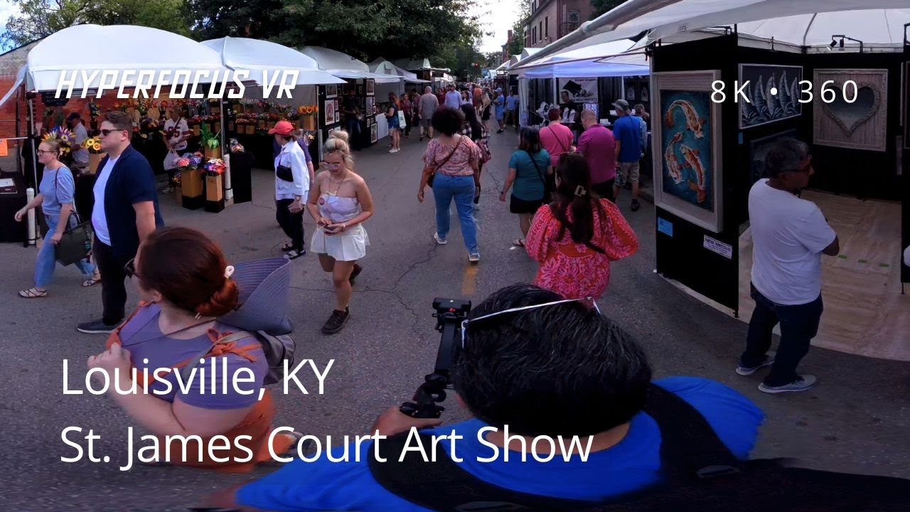 Louisville's St James Court Art Show in 8K 360 60FPS