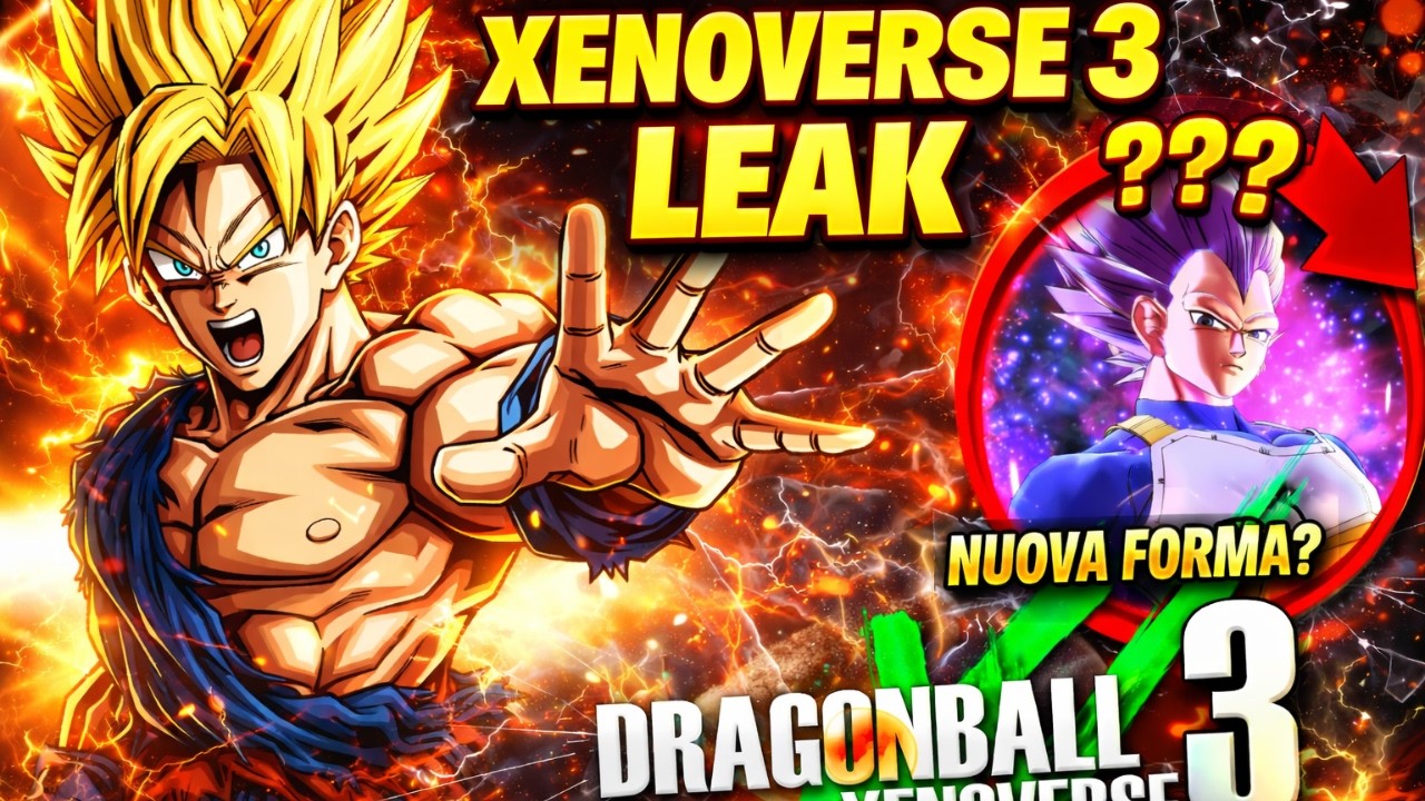 LEAK XENOVERSE 3 Abbiamo novità