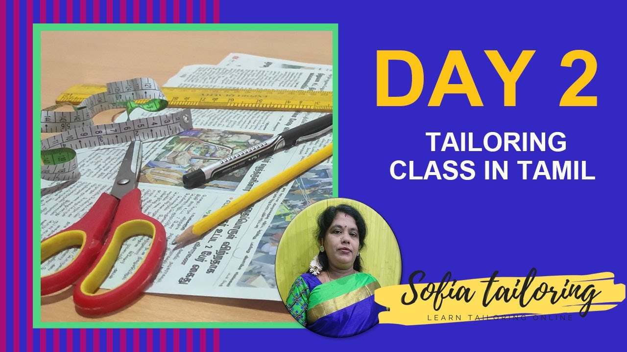 Free Online Tailoring Classes in Tamil For Beginners - Day 2
