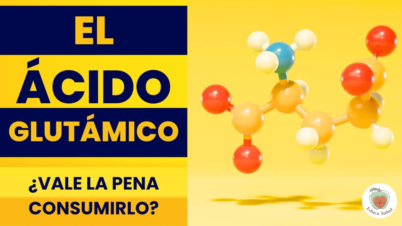 ÁCIDO GLUTÁMICO: Para qué Sirve. ¿Vale la pena tomarlo?