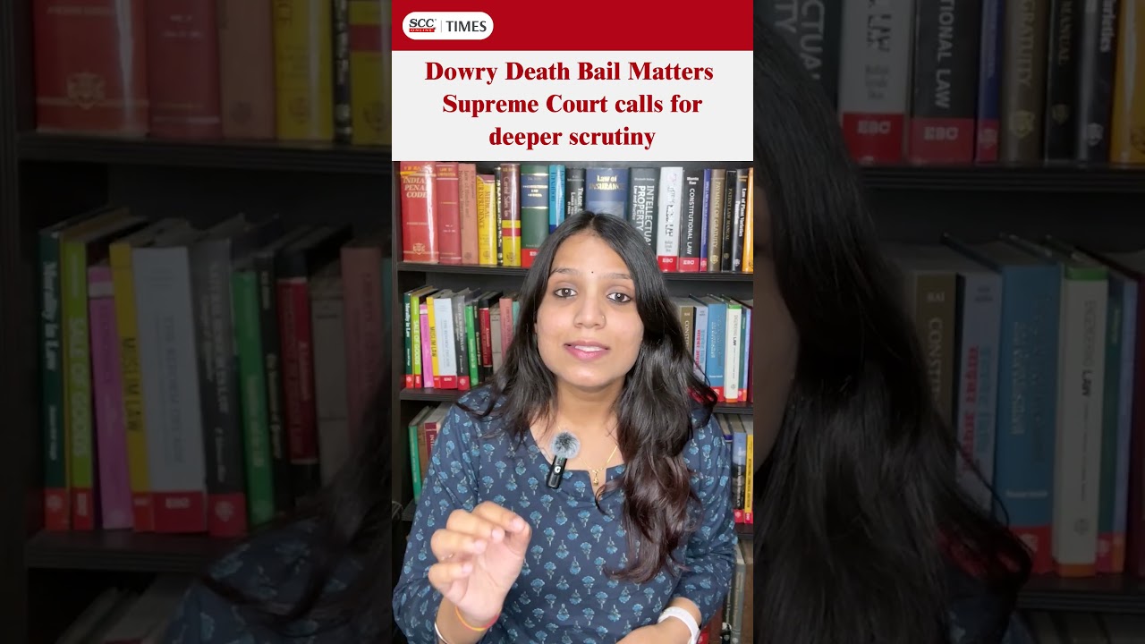 SC Cancels Bail in Dowry Death Case | FIR Delay Alone Not Enough, Says Supreme Court