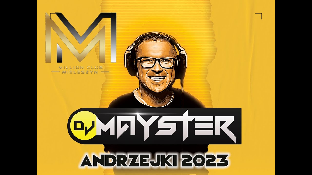 MILLION MIELESZYN ANDRZEJKI 2023 🎉 DJ MAYSTER🚀60 minut muzyki z ekscytującej imprezy andrzejkowej!🎶🌟