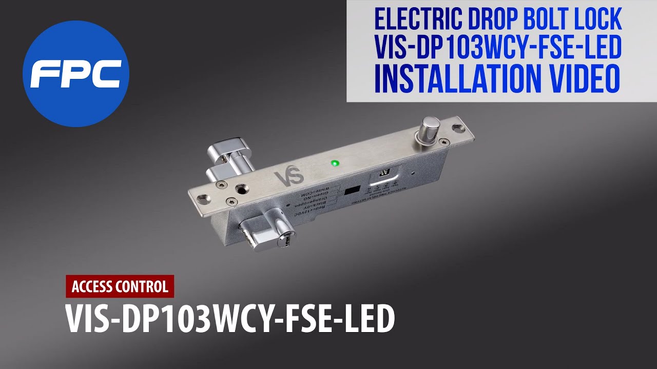 How to Install the Electric Drop Bolt Lock (Deadbolt) with Key Cylinder VIS-DP103WCY-FSE-LED