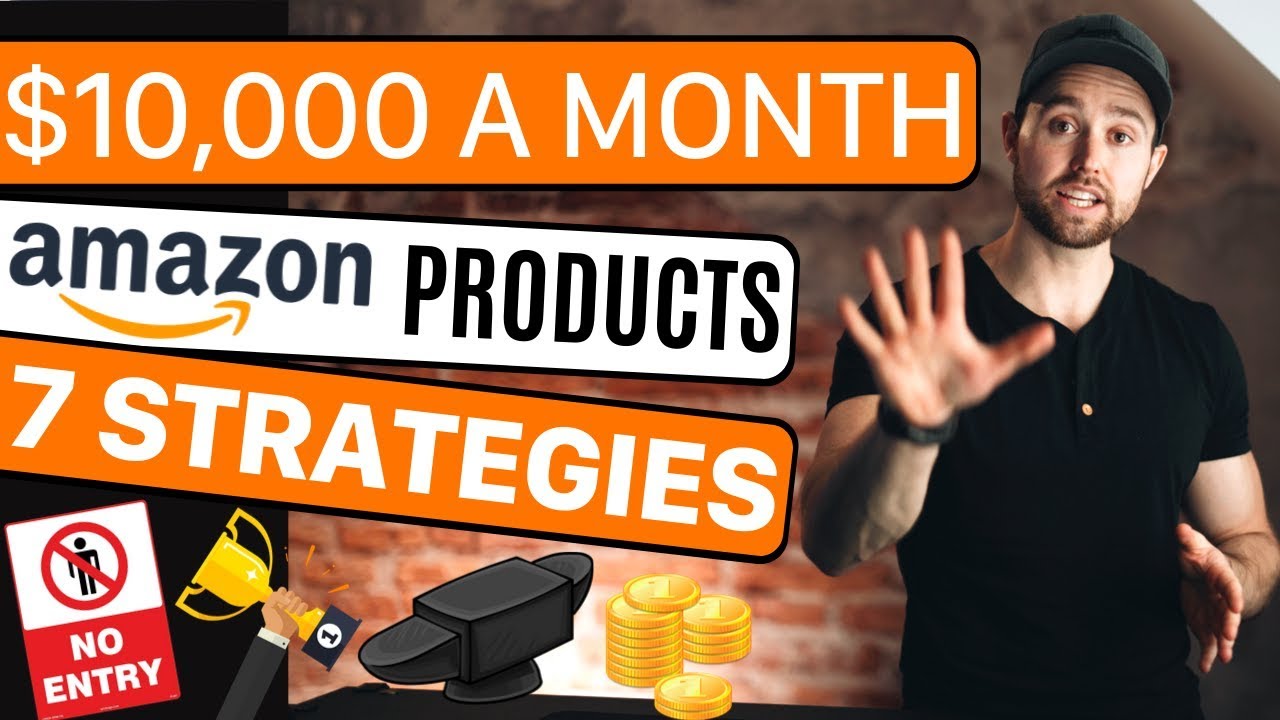 7 Ways to Find a $10,000/month Product Fast &ndash; Amazon FBA Product Research 2020