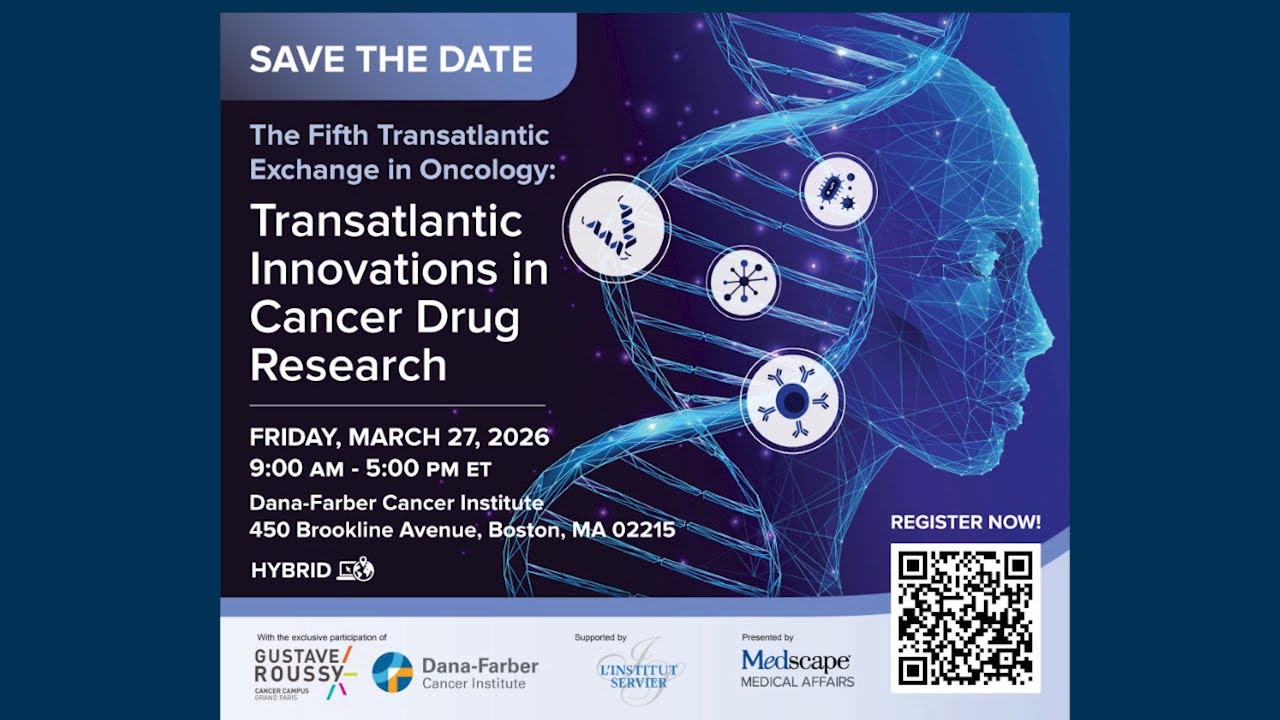 Transatlantic Exchange 2026 Preview | Dana-Farber Cancer Institute