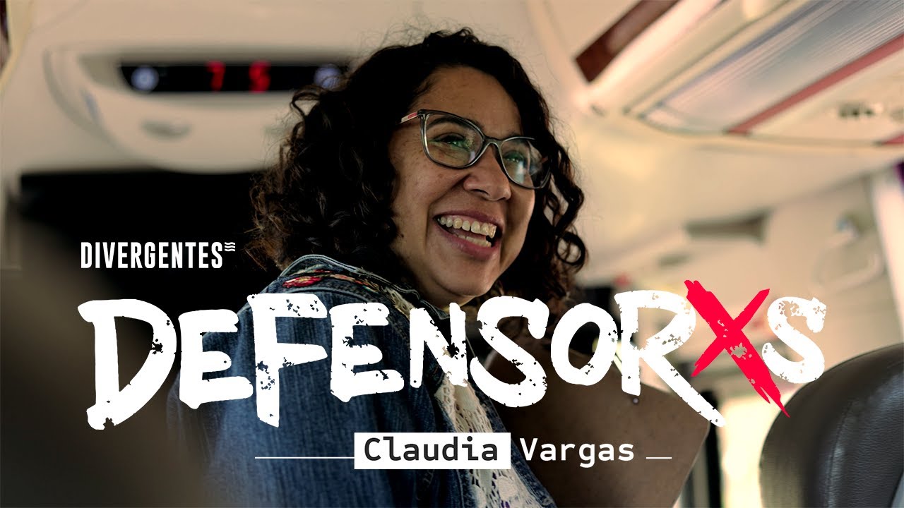 DEFENSORXS | Claudia Vargas: Trabajo porque las mujeres tengan voz y recuperen su poder