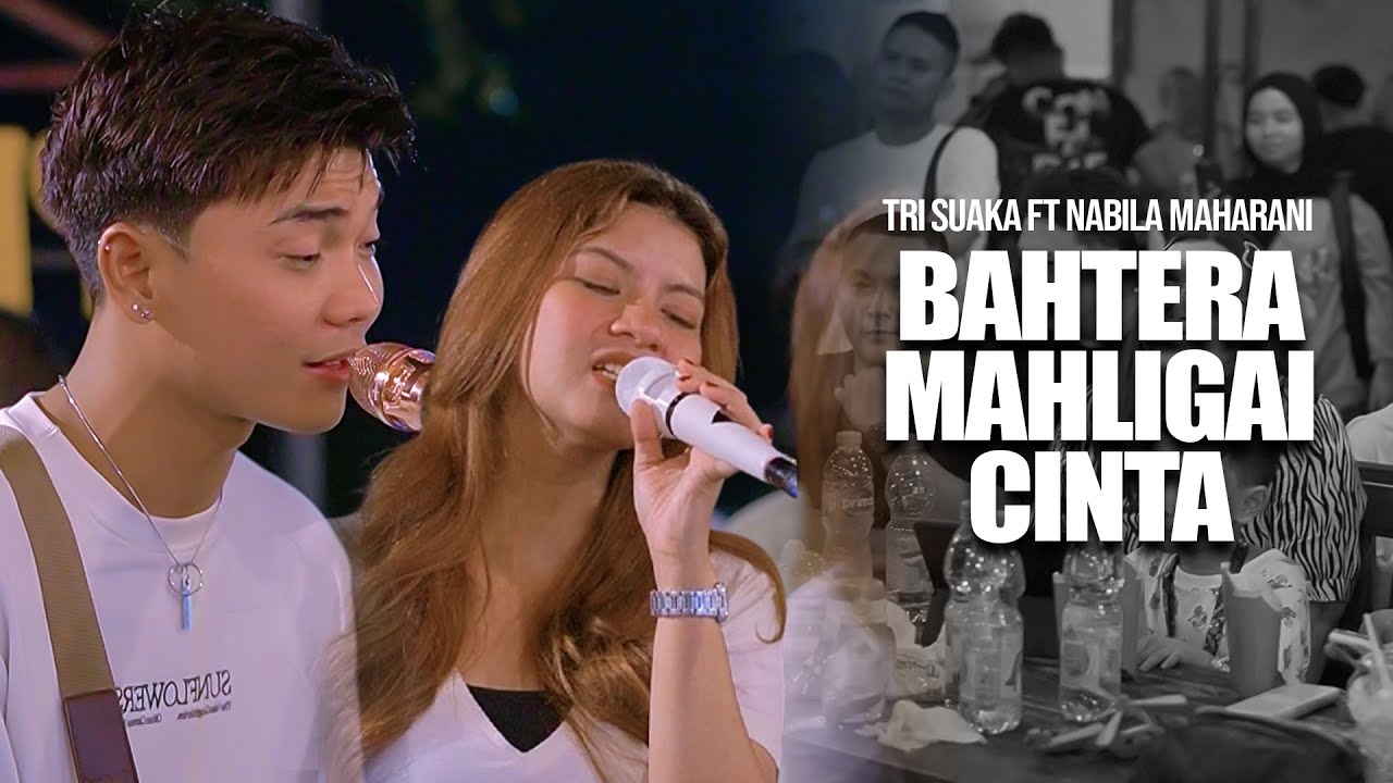 Bahtera Mahligai Cinta  - NABILA MAHARANI FT TRI SUAKA