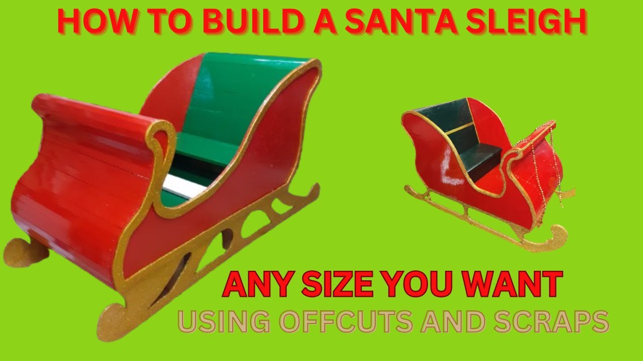 How to make a Sleigh for Christmas