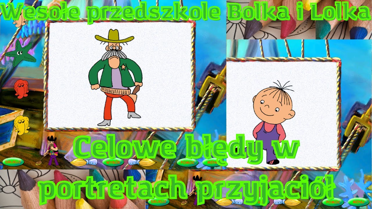 Wesołe przedszkole Bolka i Lolka - Celowe błędy w portretach przyjaciół