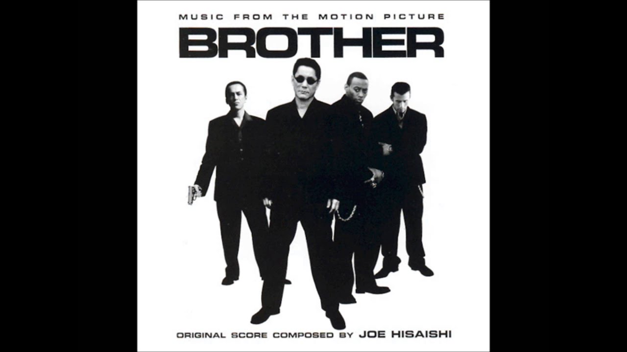 Brother - Joe Hisaishi (Brother Soundtrack)