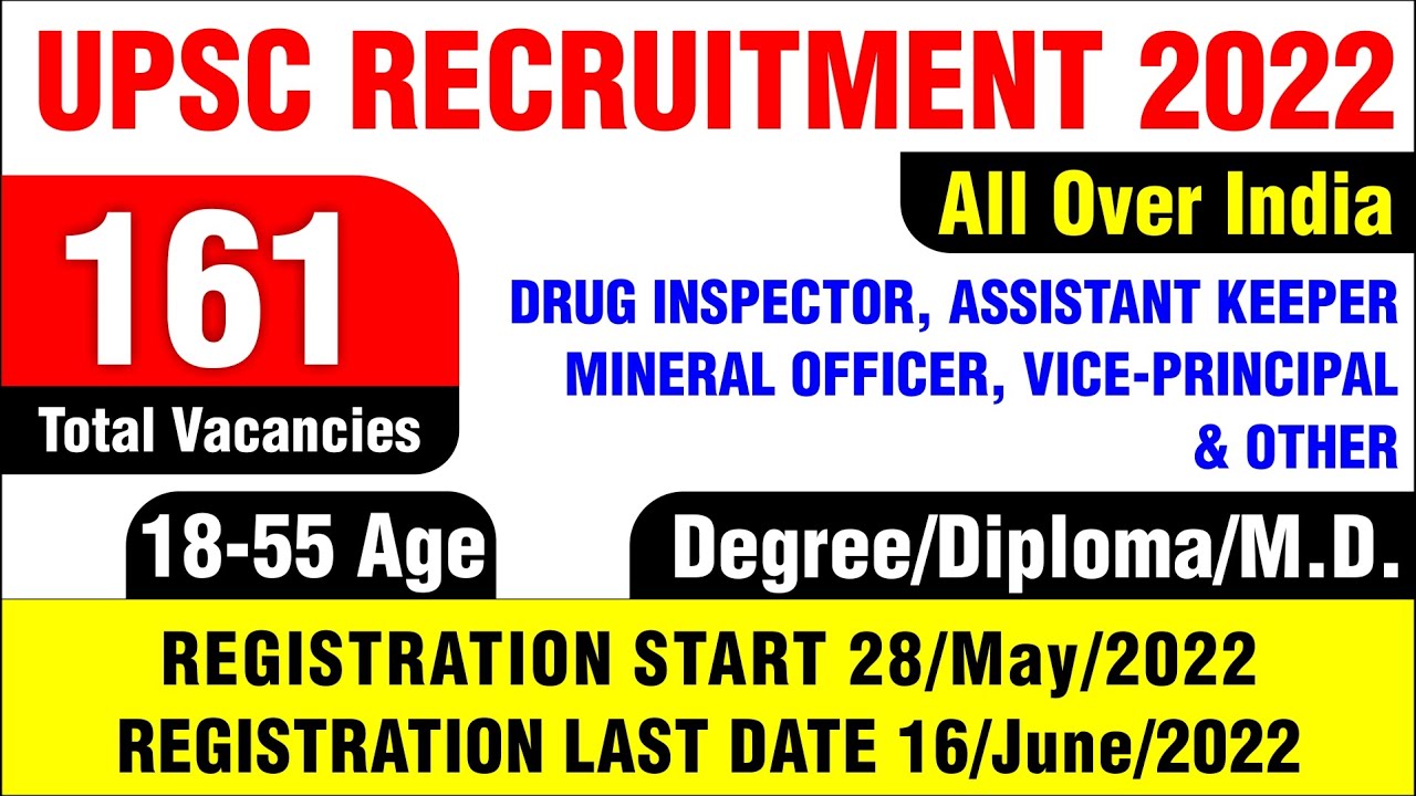 UPSC Recruitment 2022 !  UPSC Vacancy 2022 ! Apply 161 Vice- Principal Drug Inspector and other post