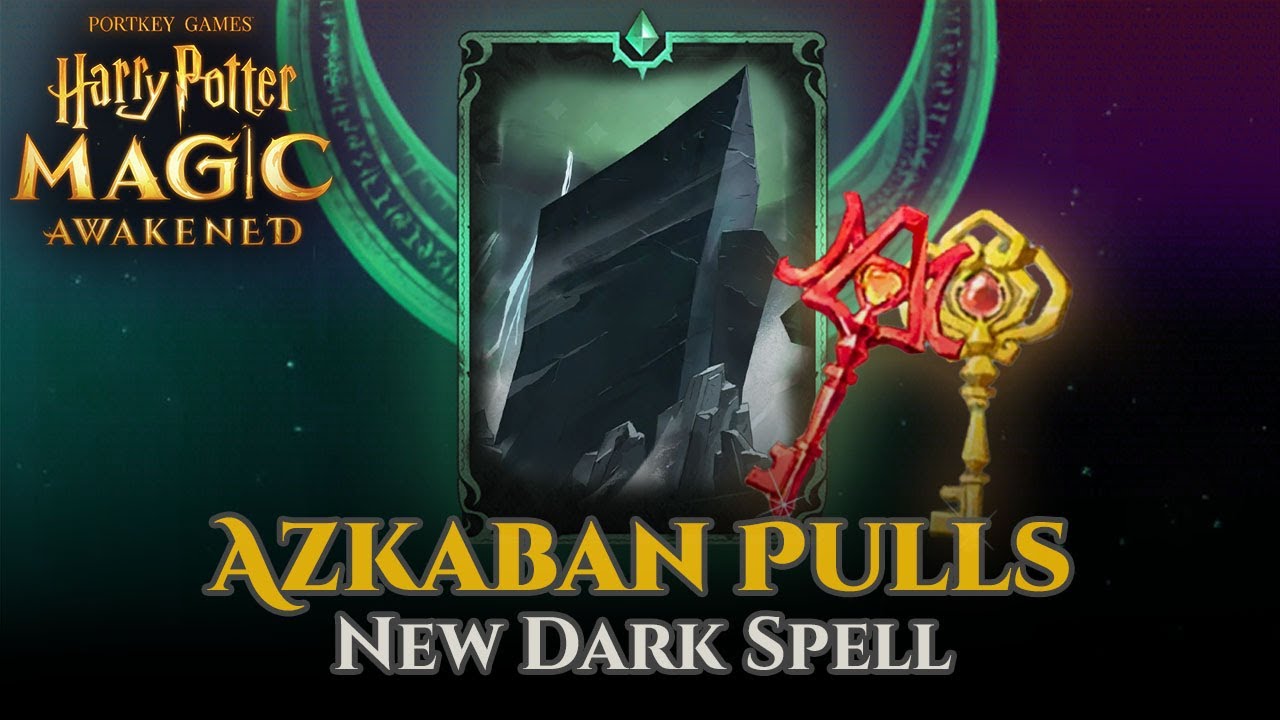 Harry Potter Magic Awakened : Azkaban new dark spell pulls [ CN ]