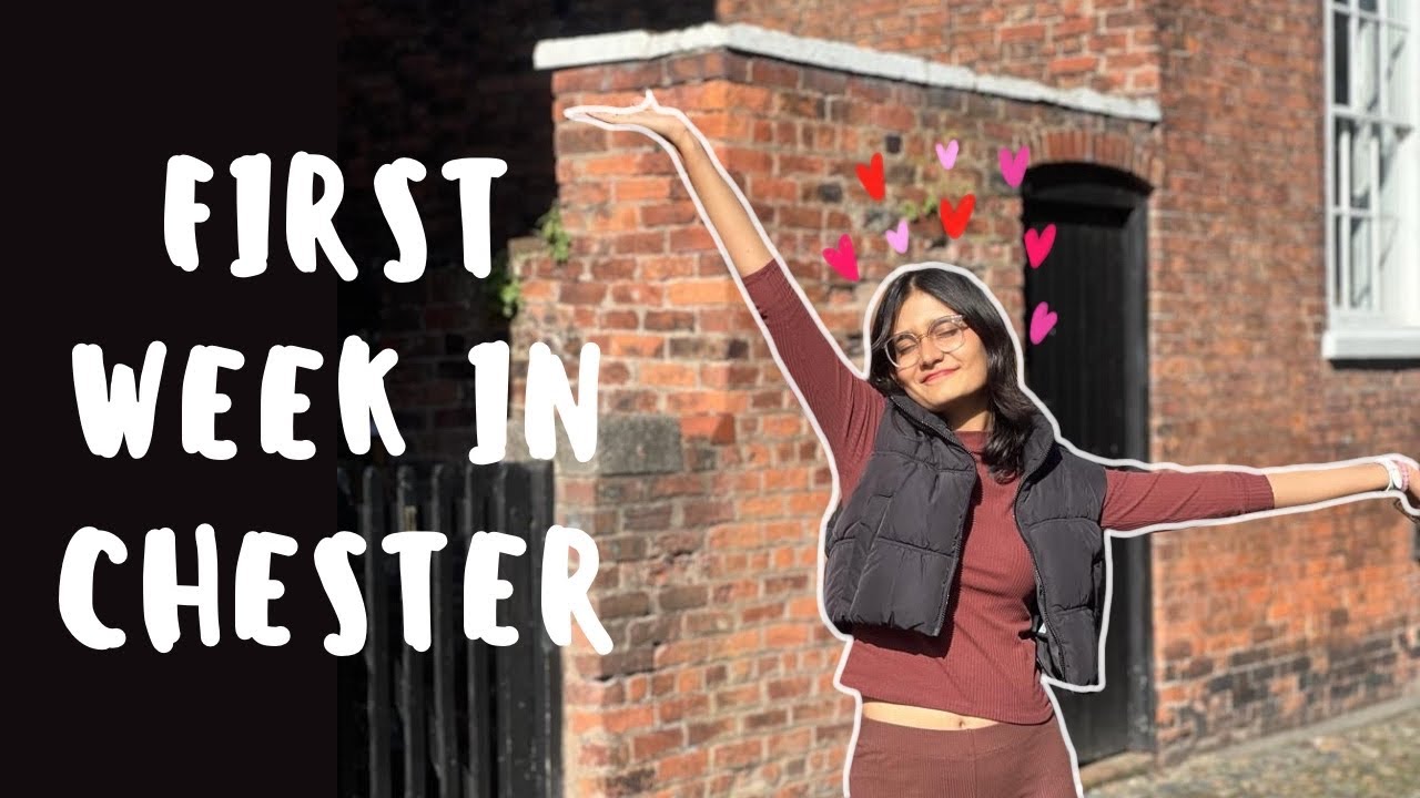 First week in Chester 🌼