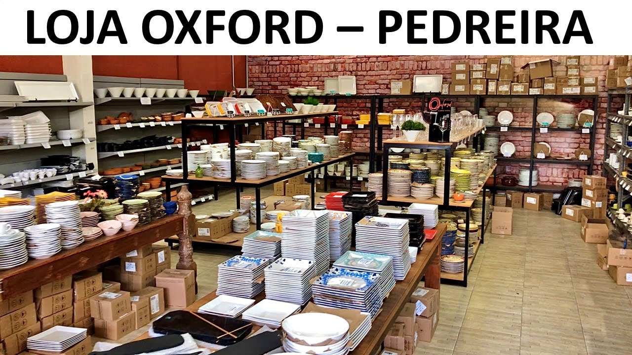 LOJA OXFORD PEDREIRA