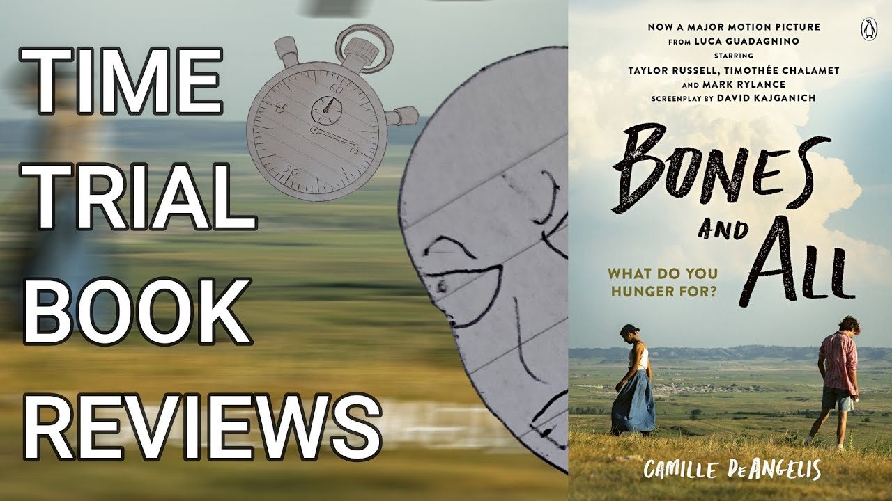 Undercooked. (Bones and All Review) | Time Trial Book Reviews