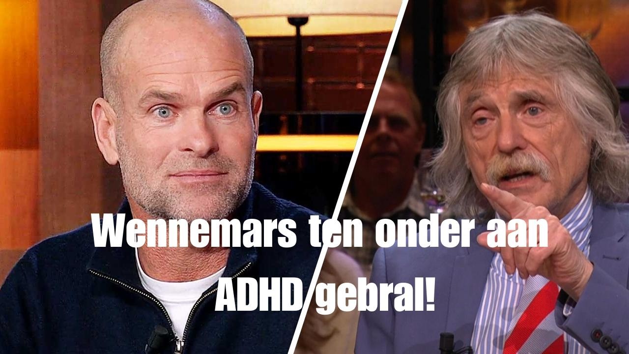 Wennemars ten onder aan ADHD gebral