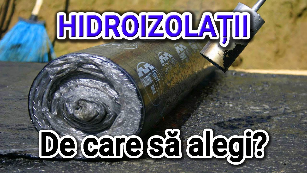 Tipuri de hidroizolatii - De care sa alegem?