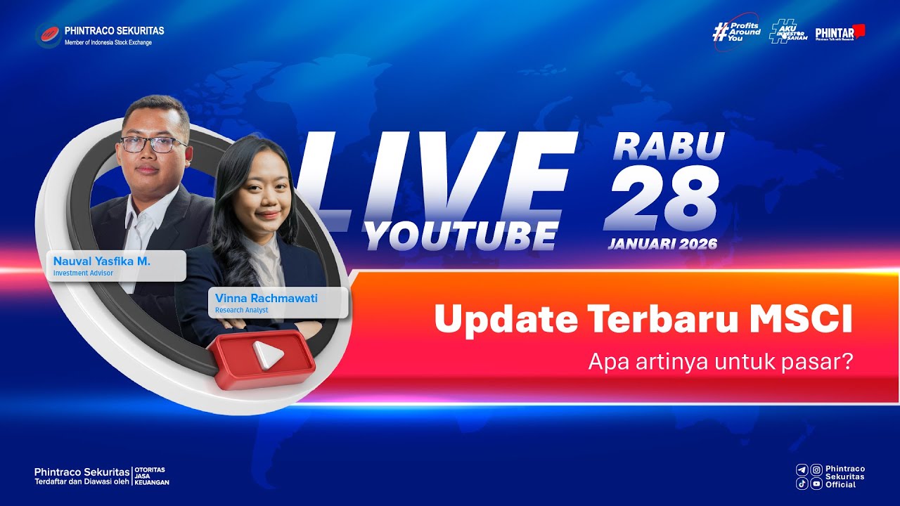 Update Terbaru MSCI: Apa Artinya Untuk Pasar? | PHINTAR (28/1/26)