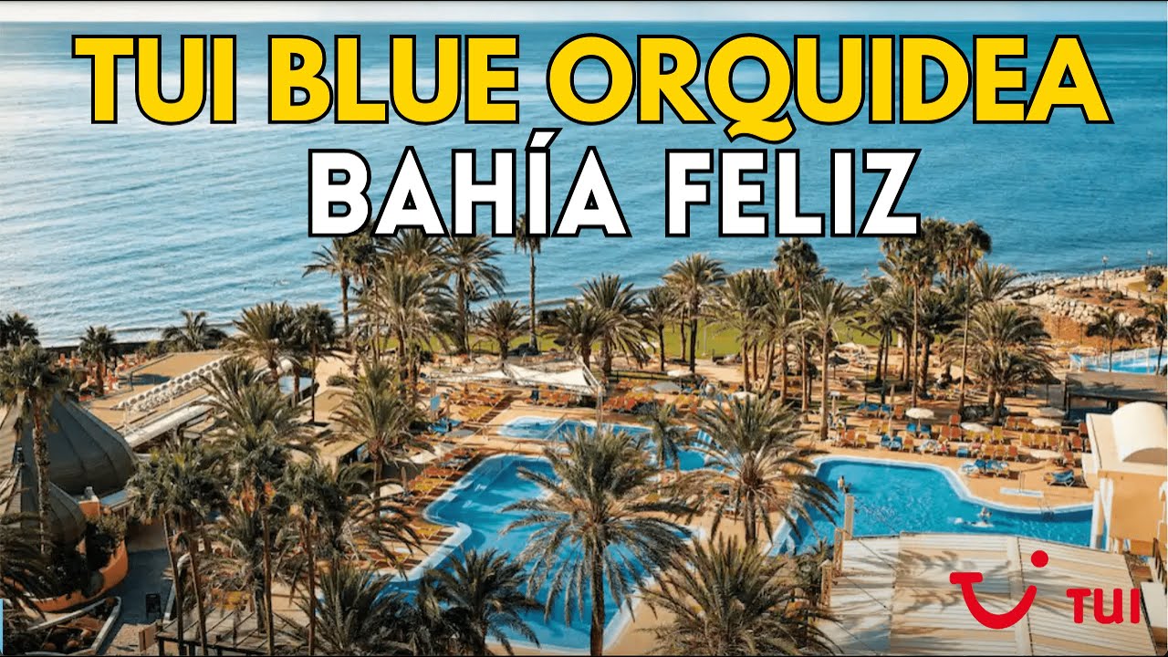 TUI Blue Village Orquidea Hotel 🇪🇸 Bahia Feliz, Gran Canaria 🇪🇸