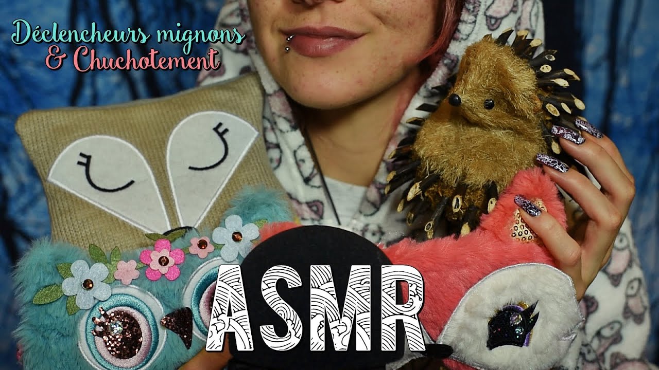 ASMR Français  ~ ALERTE DÉCLENCHEURS MIGNONS & Chuchotement (TRIGGERS)