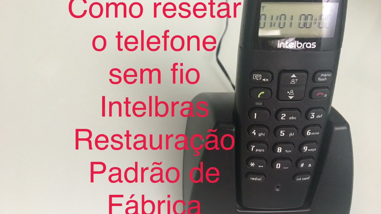 Como Resetar o telefone sem fio Intelbras Restauração Padrão de Fábrica