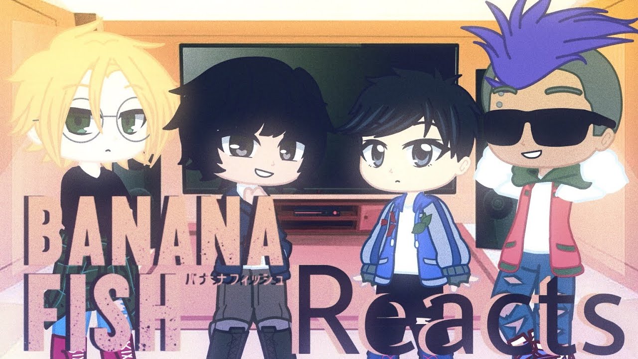 Past Banana Fish Reacts to Future Amvs & Edits {Spoilers} || mytherical !
