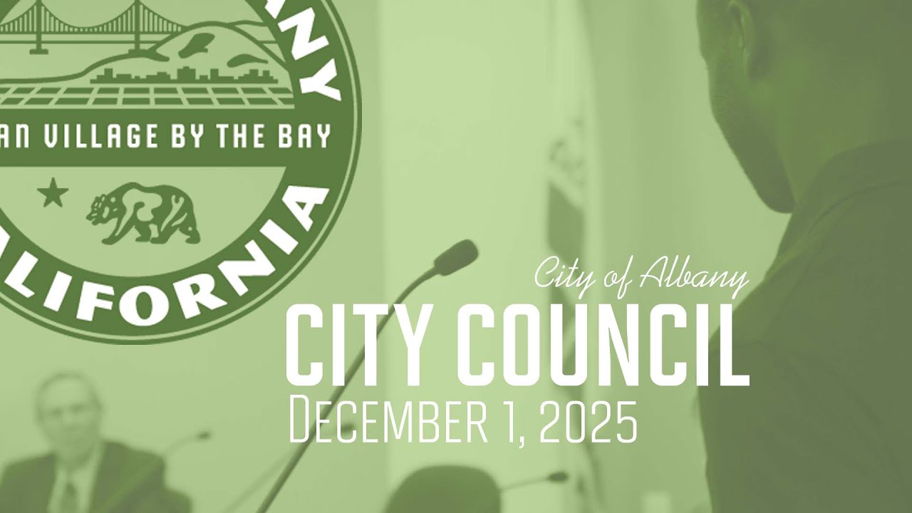 Albany City Council Special & Regular Meetings - Dec. 1, 2025