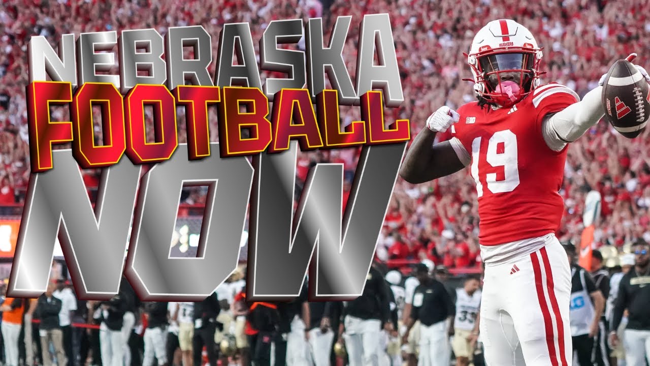 Nebraska Football NOW | Prime Time Statement Win | Dowdell Shines |  Northern Iowa Preview