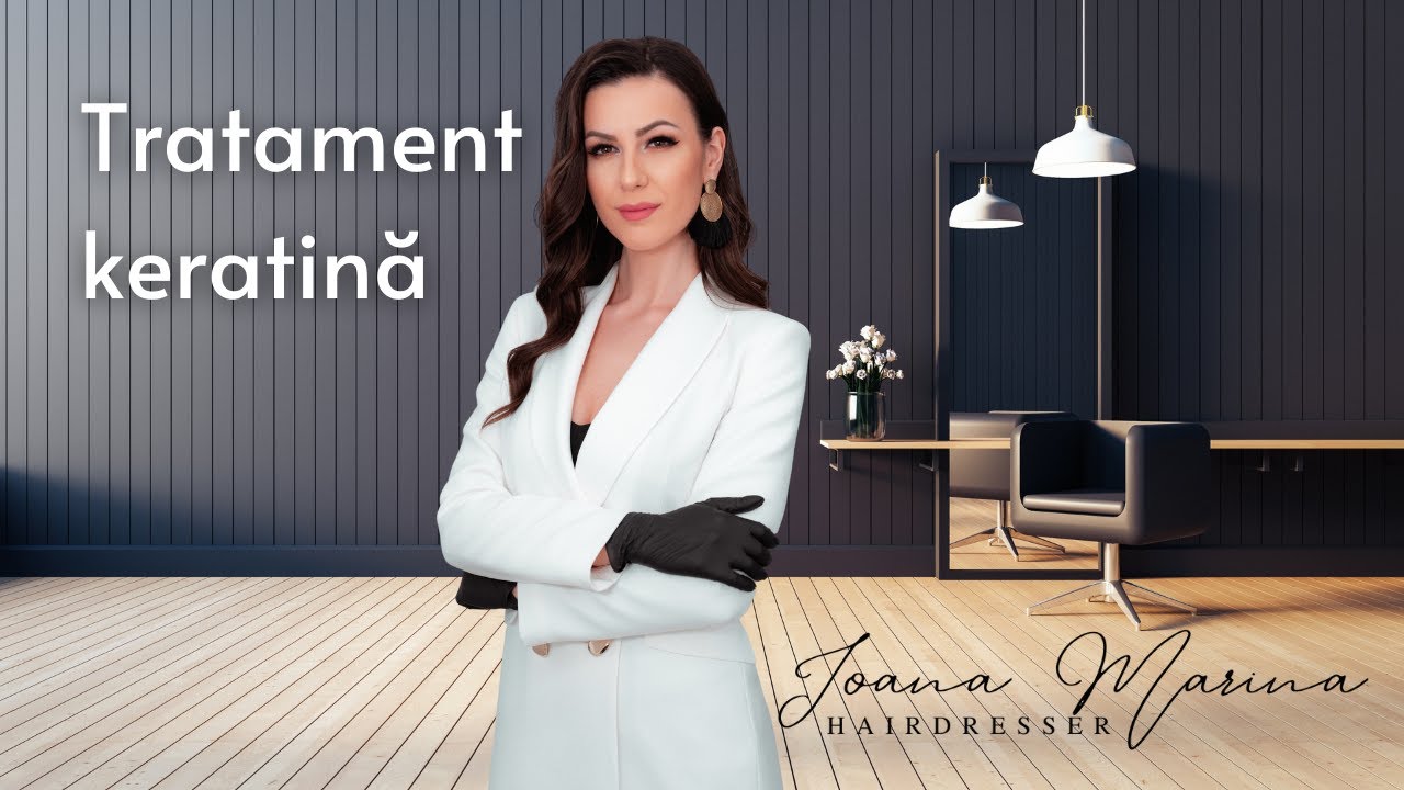 Ioana Marina - Tratament intindere cu KERATINA