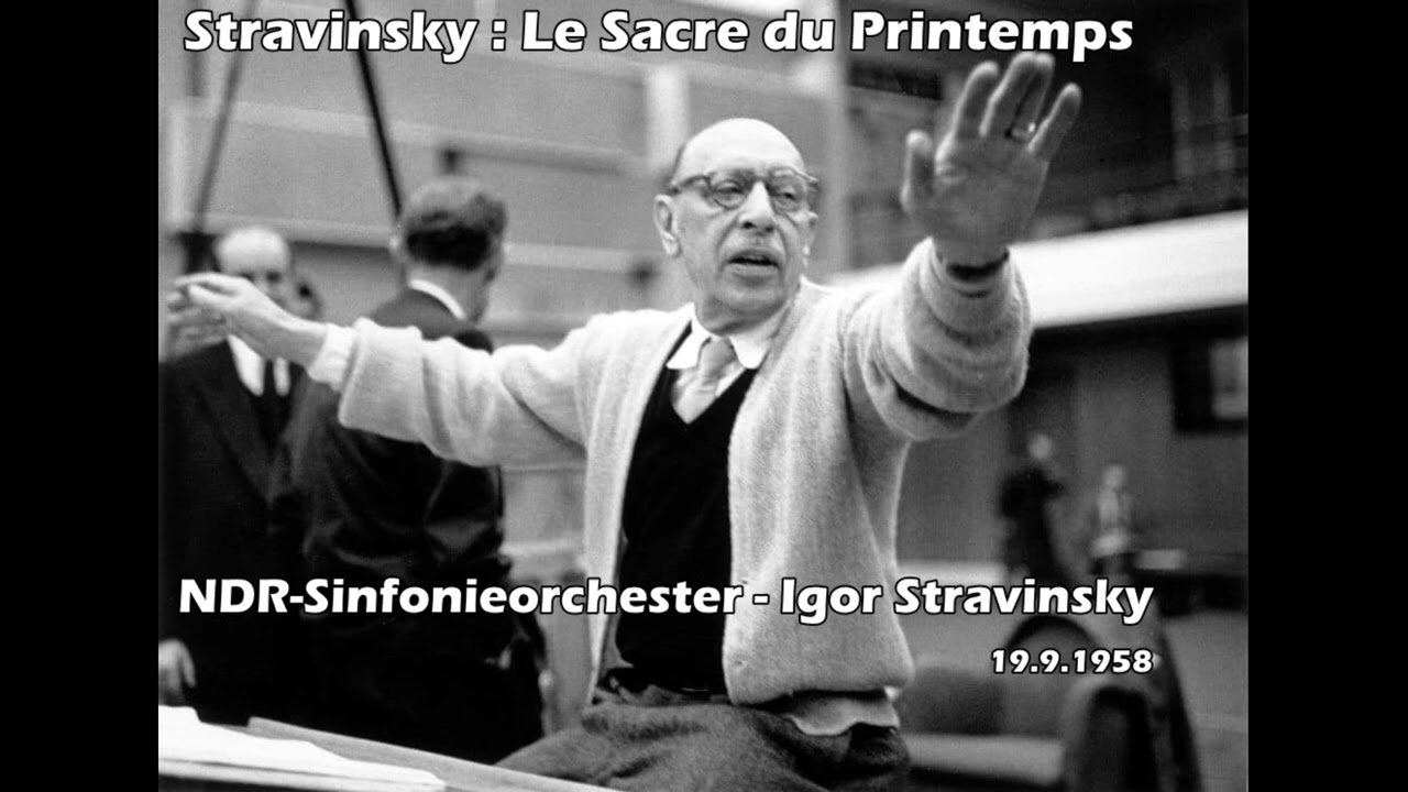 Stravinsky - Le Sacre du Printemps (NDR SO - Stravinsky)