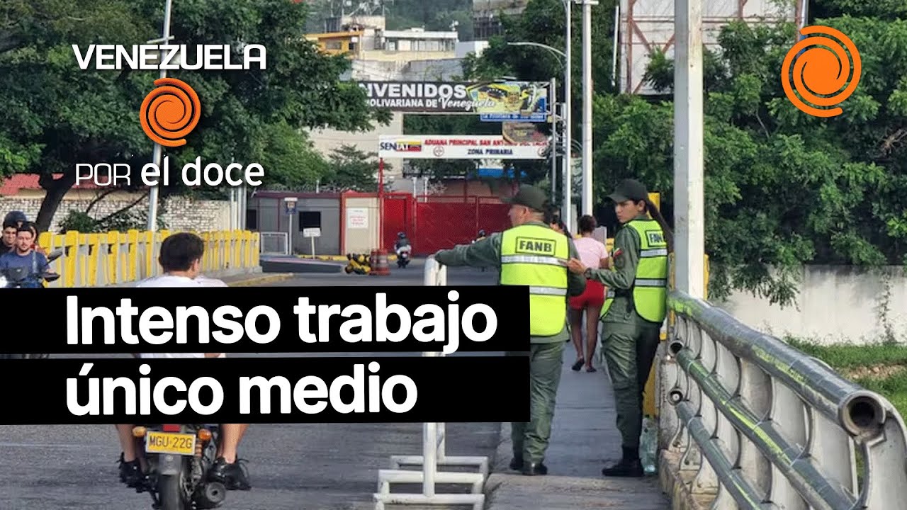 El Doce en la FRONTERA Colombia - Venezuela tras la captura de Nicolás Maduro