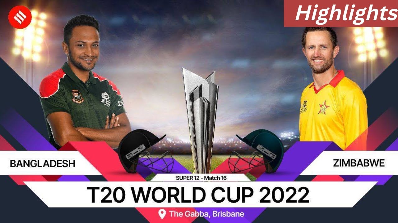 Zimbabwe Vs Bangladesh Full Highlights | Icc T20 World Cup 2022 | Ban vs Zim