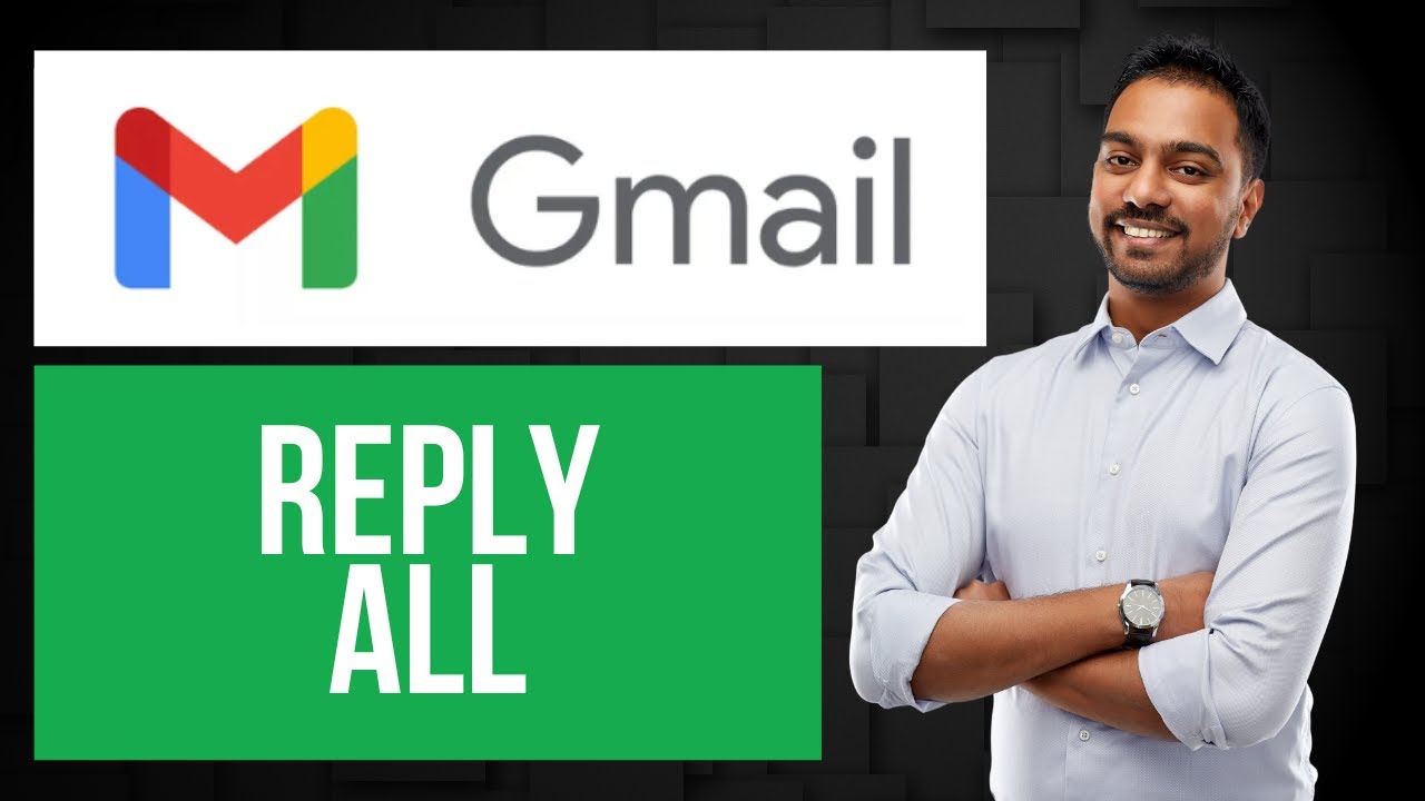 How to Reply All on Gmail | Respond to Multiple Emails
