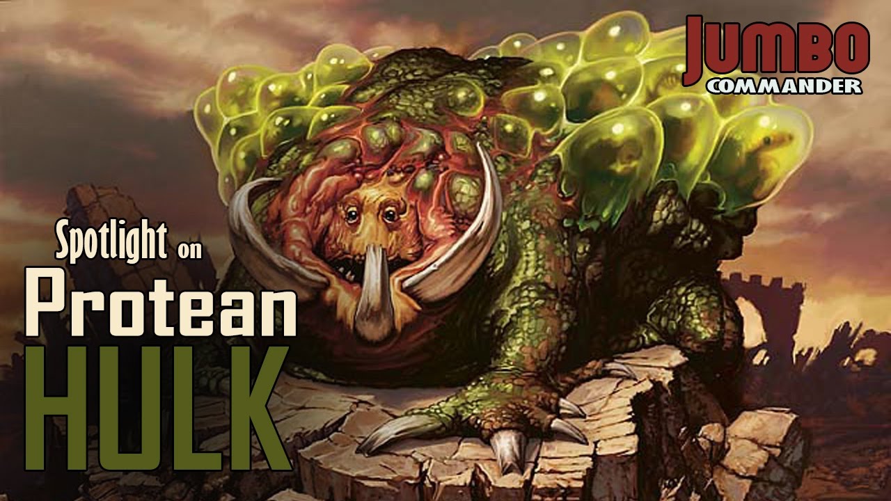 Protean Hulk is Unbanned in Commander!