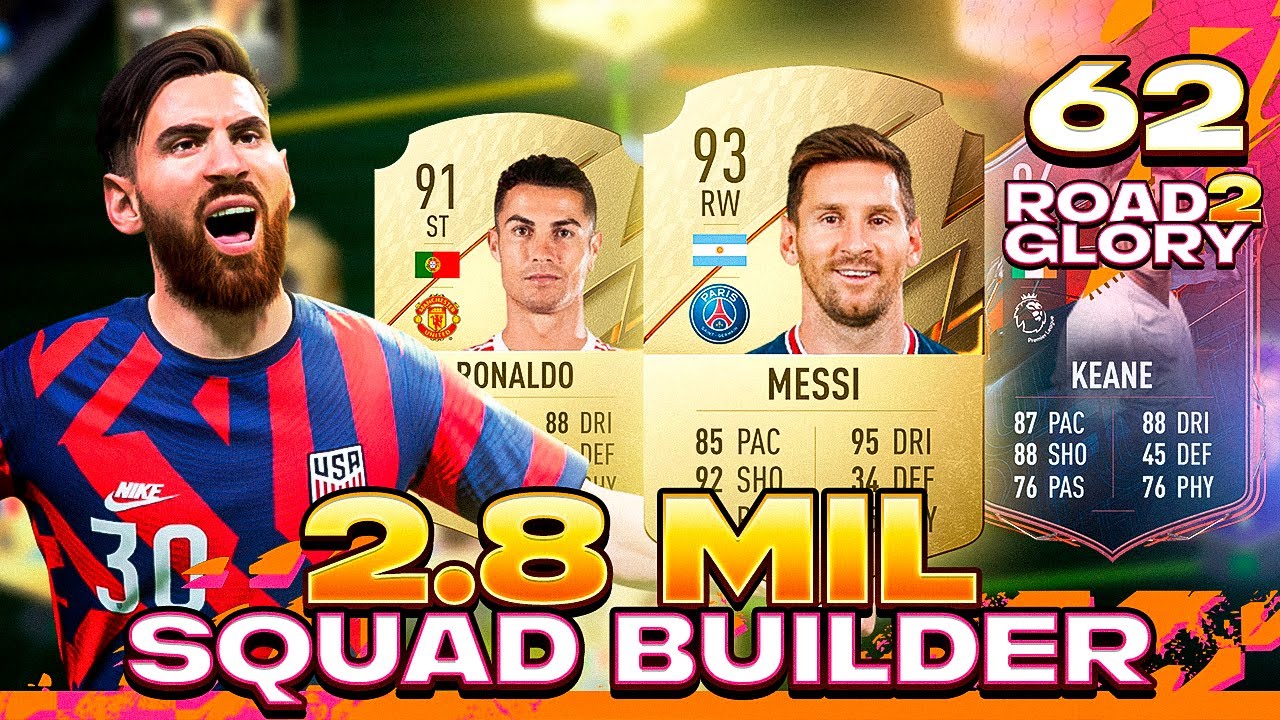 2.8 MILLION SQUAD BUILDER! ROAD TO GLORY #62 | FIFA 22 ULTIMATE TEAM
