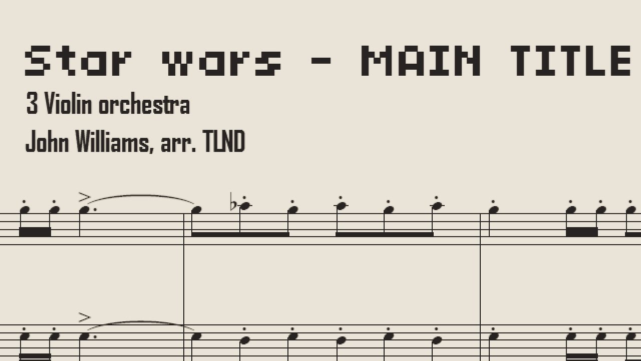 Star Wars Sheet Music Violin Trio version - Main Theme