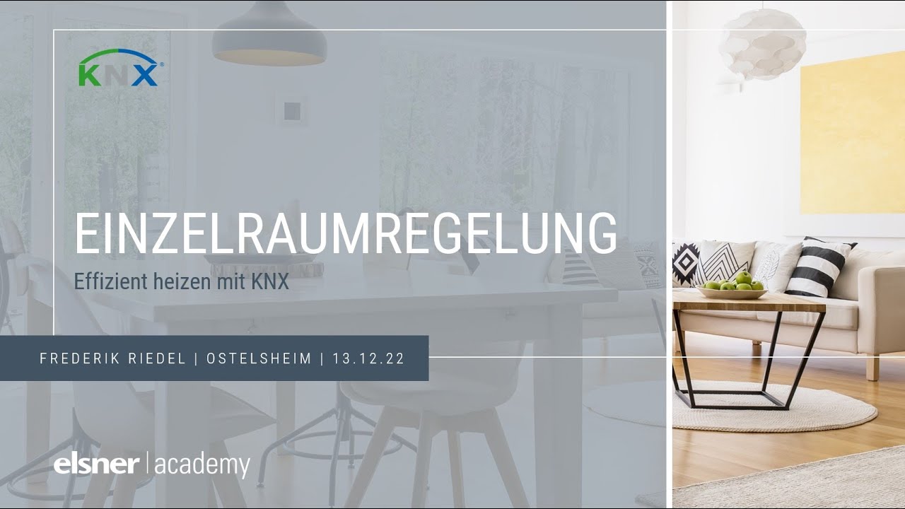 Einzelraumregelung – Optimal heizen mit KNX (Webinar-Mitschnitt)