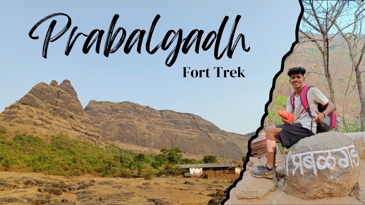 Prabalgadh Fort Trek | How to reach Prabalgadh | Prabalgadh, Panvel | Muranjan | Vlog
