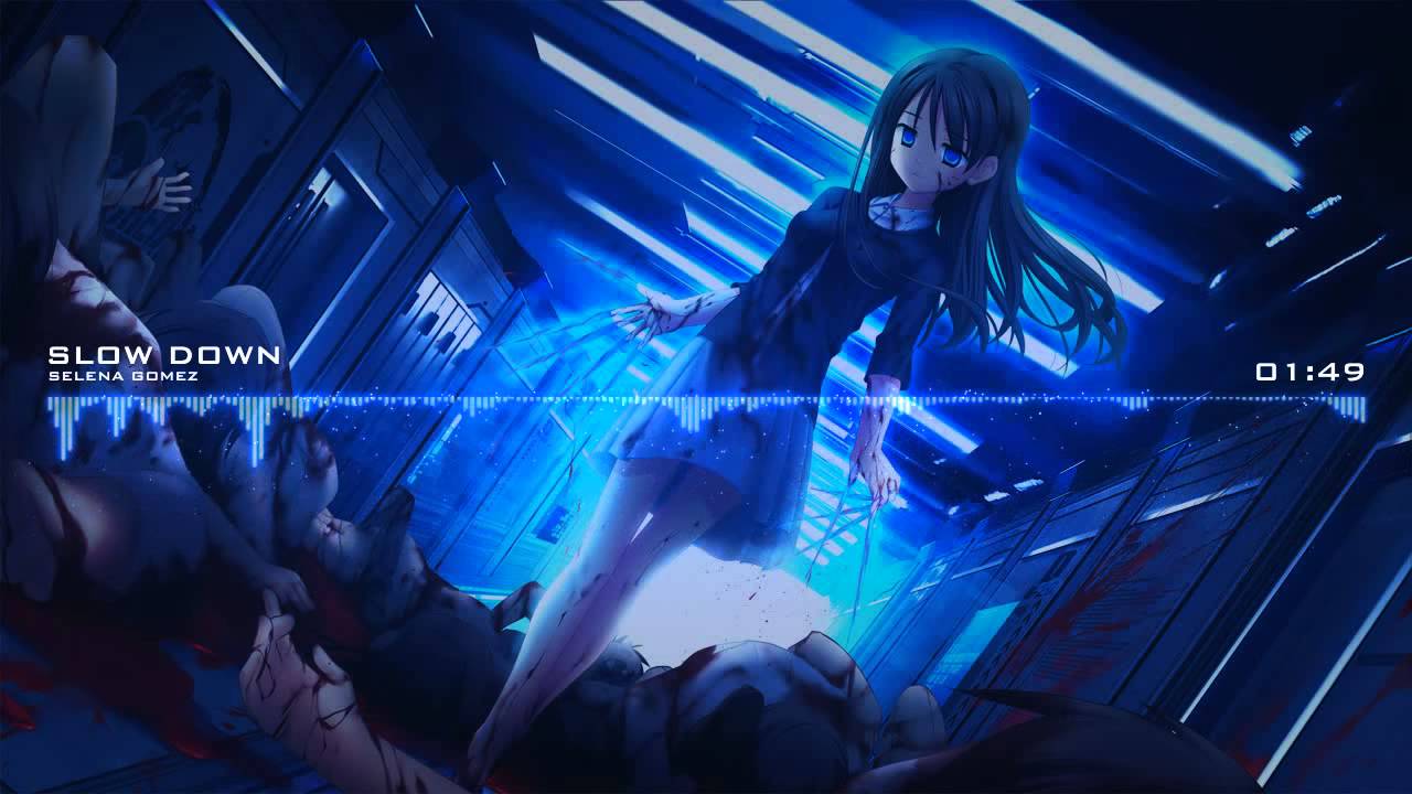 Nightcore - Slow Down - Selena Gomez